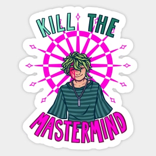 Kill the Mastermind Sticker